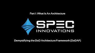 Demystifying DoDAF 2.02 - What Is An Architecture?
