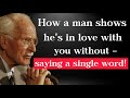 How a Man Shows He is In LOVE WITH YOU without Saying a Single Word | Carl Jung