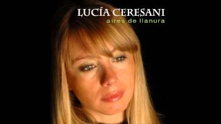 Video thumbnail of "Lucia Ceresani   Arado y Guitarra"