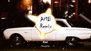 Kar - Nuyne (AMB Remix)