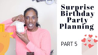 How to plan a Surprise Birthday Party - 5 - DIY Party Planning Ideas.