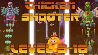 Chicken Shooter: Galaxy Attack New 2021 Level 9-16 screenshot 4