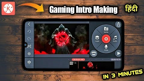 How To Make Gaming Intro In Kinemaster Android |Kinemaster Se Gaming Intro Kaise Banaye