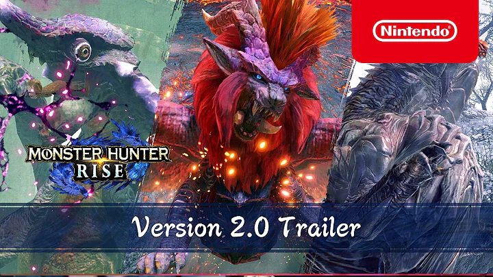 Monster Hunter Rise - 2.0 Launch - Nintendo Switch - DayDayNews