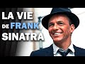 Frank Sinatra : ses femmes, ses fans, ses oeuvres - DOCUMENTAIRE Complet