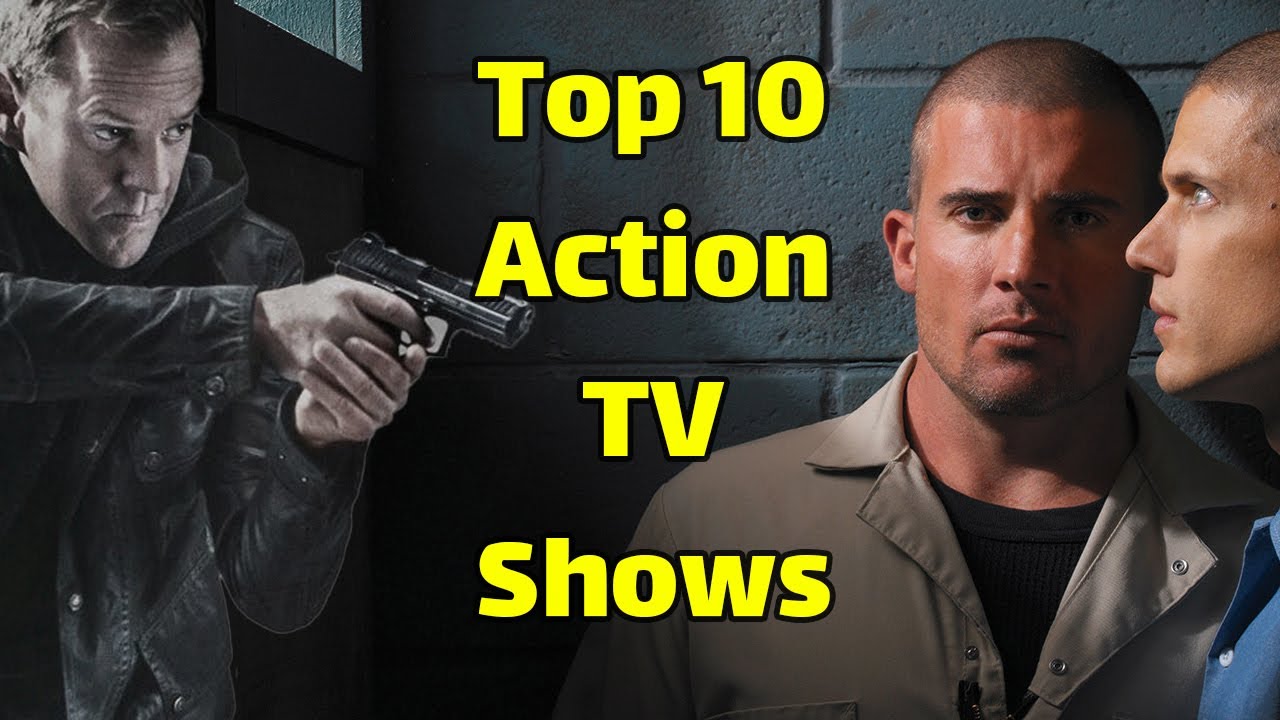 best action tv shows Top 10 best action tv shows YouTube