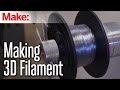 How It Is Made: 3D Printing Filament