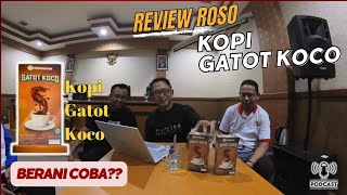 Kopi Gatot Koco Kopinya Pria Sejati