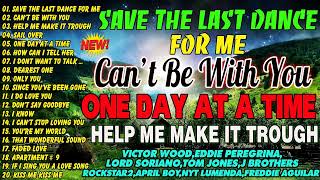 SAVE THE LAST DANCE FOR ME, CAN'T BE WITH YOU, I KNOW ✅ OLDIES BUT GOODIES NONSTOP MEDLEY 2023