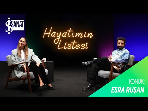 Esra Ruşan | Melikşah Altuntaş ile Hayatımın Listesi