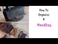 How to organise your pursehandbag organisationhow to organise different types of handbags