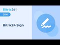 Bitrix24 Sign | Firma i tuoi documenti online