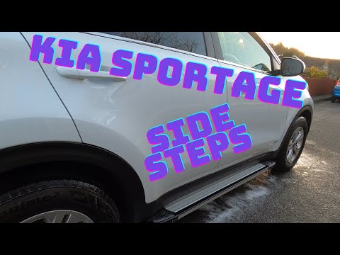 Kia Sportage side steps / running boards / installing fitting Kia Sportage side steps / running boards / installing fitting