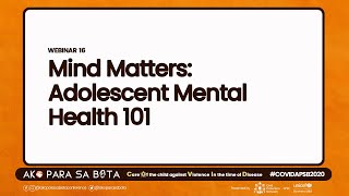 APSB 2020 Webinar 16 Mind Matters: Adolescent Mental Health 101