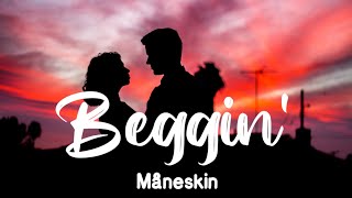 Måneskin - Beggin' (Lyrics) | Lyrics Point