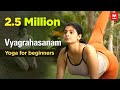 Vyaghrasanam | Yoga for beginners by Yamini Sharma | Health Benefits | Manorama Online