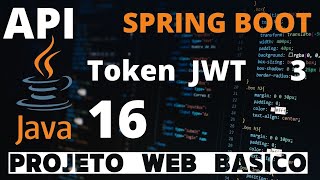 Projeto Web API Java Spring Boot - 16 (Token) parte 3