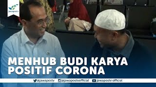 Menhub Budi Karya Positif Corona, Dirawat Di Rspad Gatot Soebroto