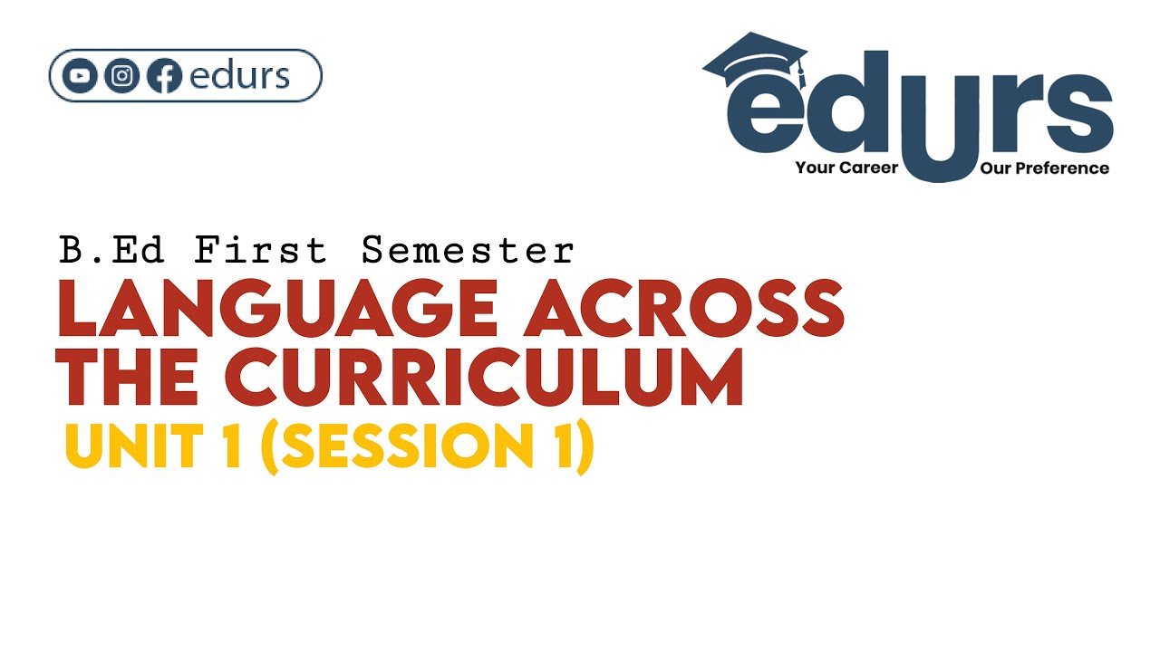Language Across the Curriculum: Unit 1 (Session 1) - YouTube
