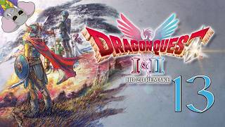 Par La Feuille D'Yggdrasil. Dragon Quest II HD-2D Remake, Episode 13, GamePlay [Fr].