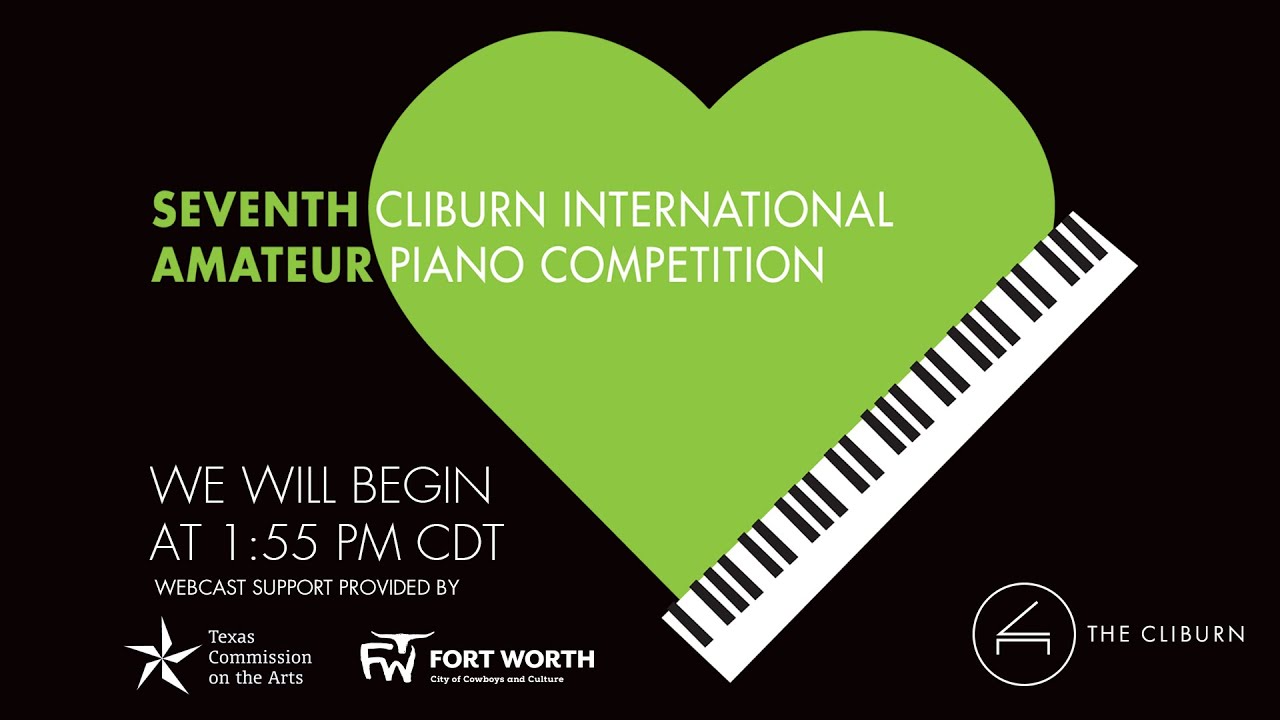 Seventh Cliburn International Amateur Competition - Semifinals