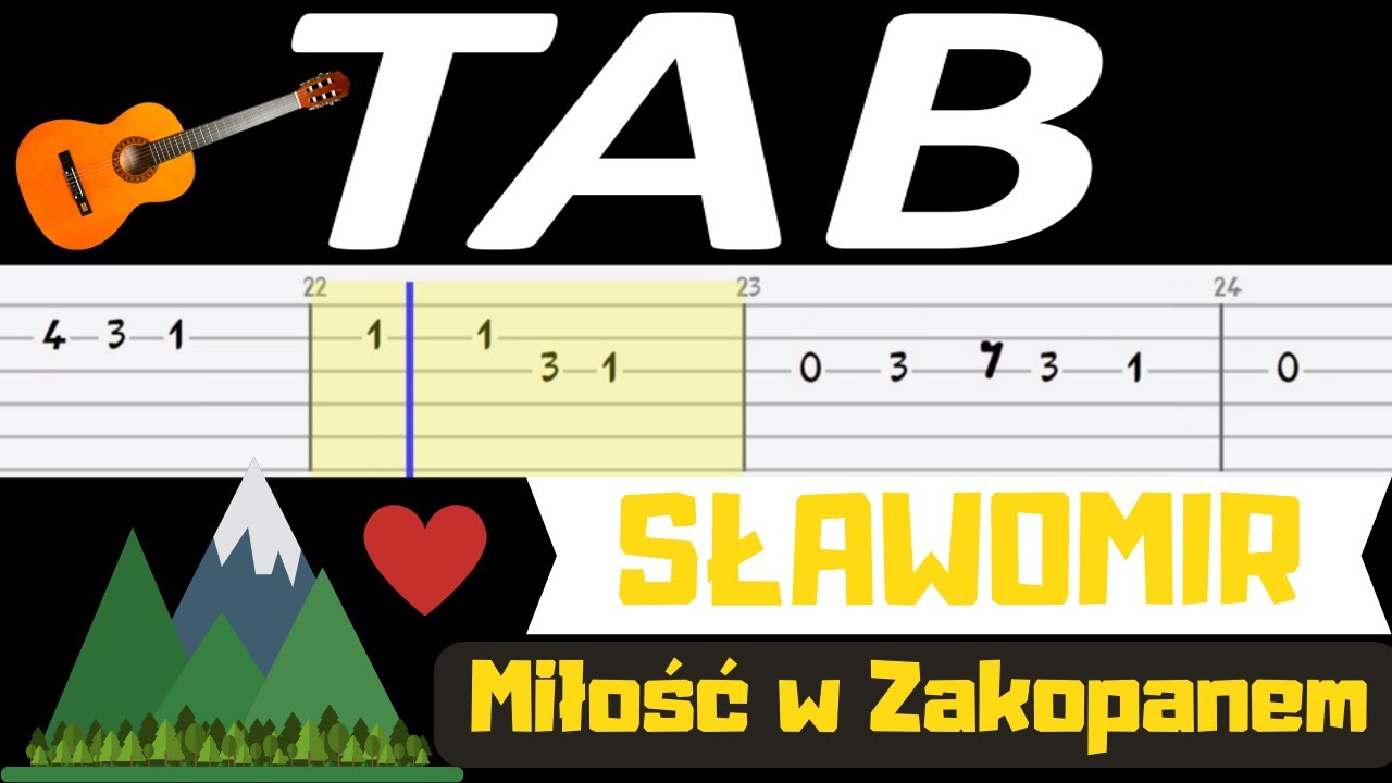 Milosc W Zakopanem Slawomir Melodia Tab Gitara I Nuty Youtube