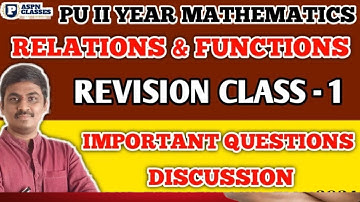 2nd pu maths Relation and functions all Important Questions for 1st test (QT 1 / UT1)