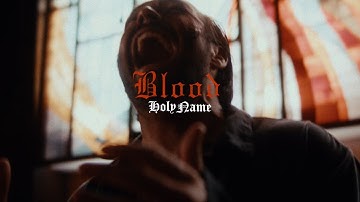 HolyName - Blood (Official Music Video)