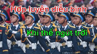 Diễu binh . Hợp luyện 18/4