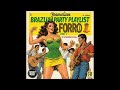 BRAZILIAN PARTY PLAYLIST HITS FORRÓ AI (2025 REMIX )