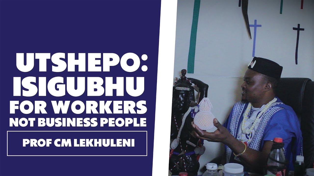 UTshepo: Isigubhu For Workers - Prof CM Lekhuleni