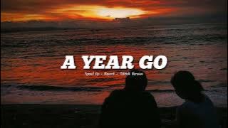 James Arthur - A Year Go [ SPEEDUP REVERB ] Version Tiktok