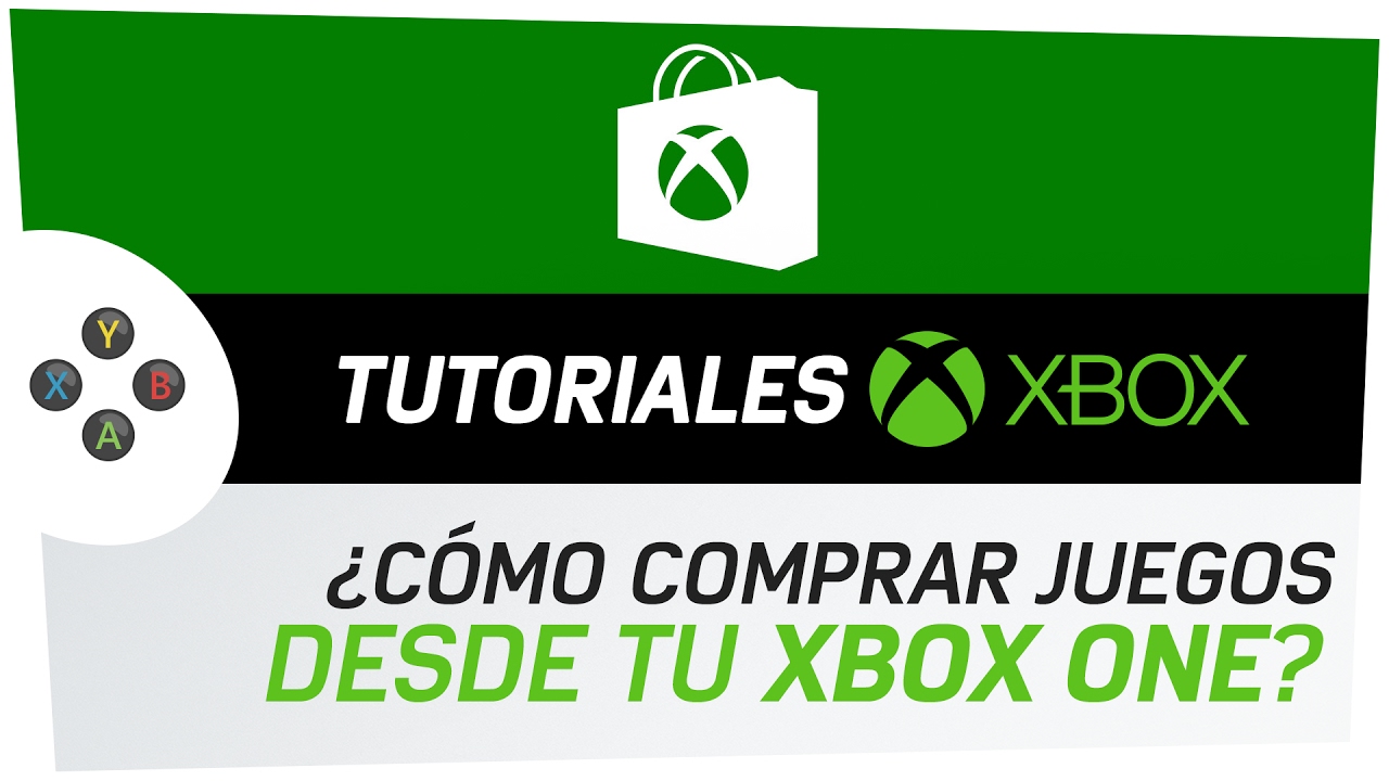 Oclusión Zapatos antideslizantes Subjetivo Cómo comprar juegos desde tu Xbox One - #TutorialesXbox - YouTube