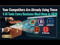 The Only 5 AI Tools You Need to Run a Business in 2026