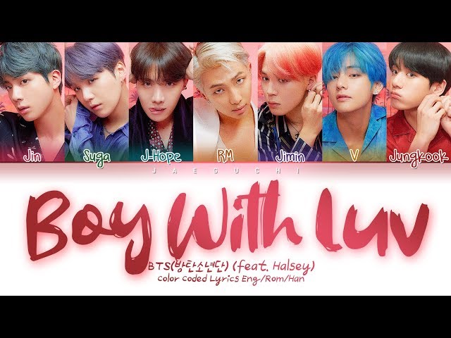 BTS (방탄소년단) - Boy With Luv (작은 것들을 위한 시) feat. Halsey (Color Coded Lyrics Eng/Rom/Han/가사) class=