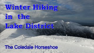 The Coledale Horseshoe I Winter Hiking I Lake District I Wainwrights