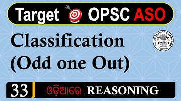 Classification (Odd one out) Class 01 // Reasoning Odd one out for OPSC ASO with Short Trick.