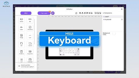 【M5UI Basic Tutorial 】LVGL Keyboard