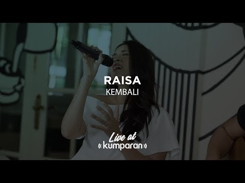 Raisa - Kembali | Live at kumparan