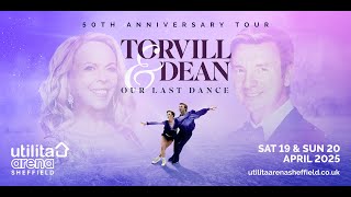 Torvill & Dean 50Th Anniversary Tour 19-20 April 2025 Utilita Arena Sheffield