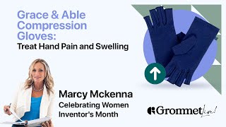 Meet Sarah Dilinghan, the Woman behind Grace & Able Compression Gloves | Grommet Live Women-Invented