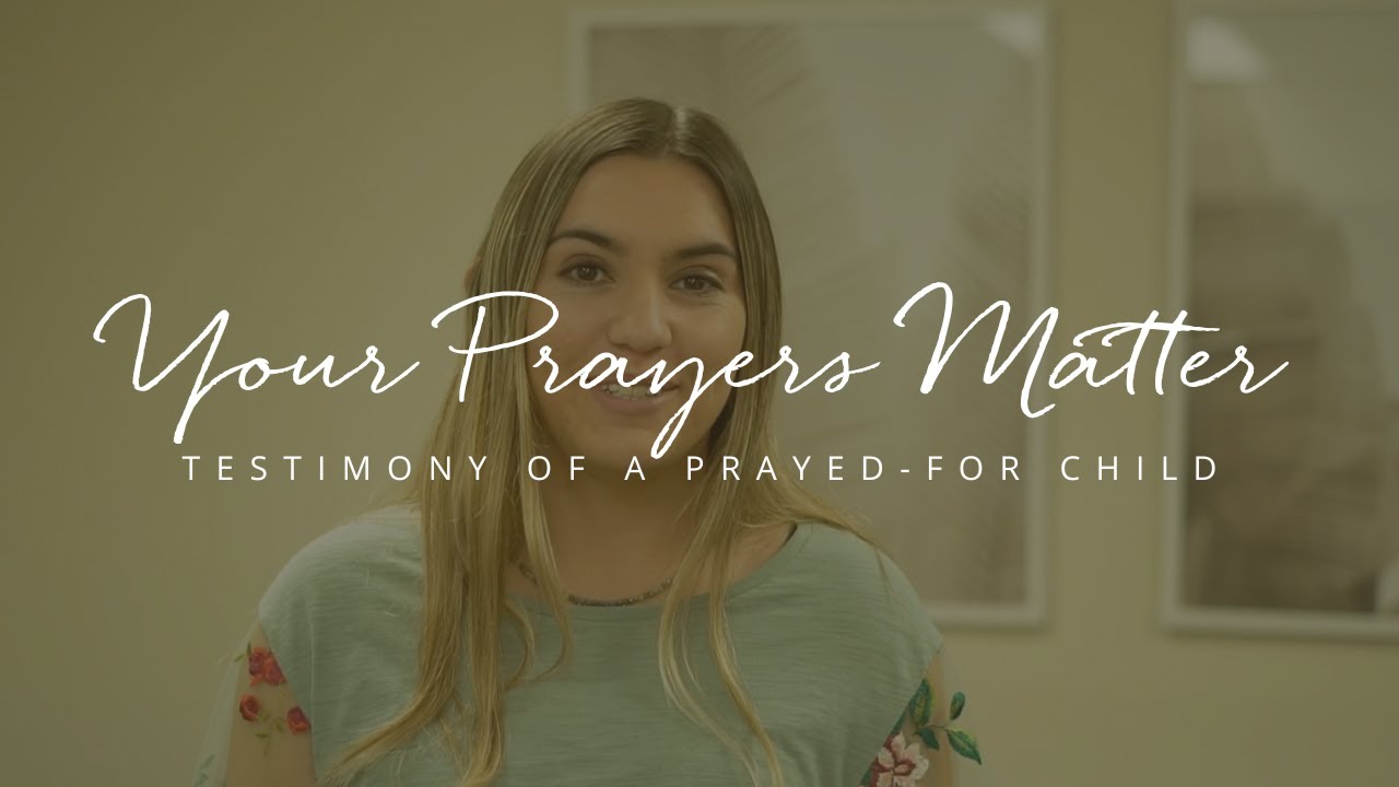 Your Prayers Matter Testimony Of A Prayed for Child YouTube your-prayers-matter-testimony-of-a-prayed-for-child-youtube
