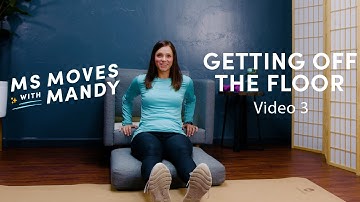 Getting Off The Floor | Video 3 | MS Moves