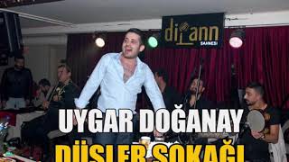 Uygar Doğanay - Düşler Sokağı 2018 Nette İlk