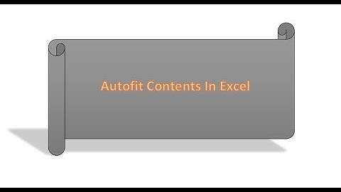 عمل احتواء تلقائي لعرض العمود في الاكسل Auto fit contents in Excel