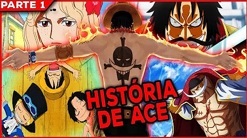 Qual a idade do portgas D ACE?