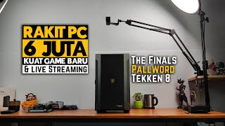 RAKIT PC GAMING 6 JUTA Hajar Game-Game Baru & Test Live Streaming