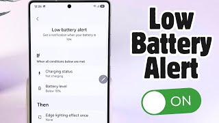 How To Set Up Low Battery Alert On Samsung Galaxy S25 Ultra - Simple Guide