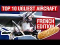 Frances top 10 ugliest aircraft