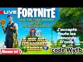 Live en directfortnite chill4k ranked road to monter lite avec abonnscratif  code wytb